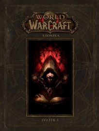 World of WarCraft - Kronika 1