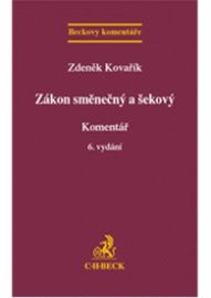 Zákon směnečný a šekový: Komentář, 6. vydání