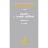 Zákon o daních z příjmů: Komentář 2. vydání