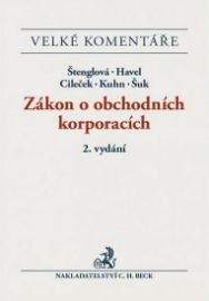 Zákon o obchodních korporacích - Komentář (2. vydání)