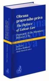Obrana pracovního práva, The Defence of Labour Law