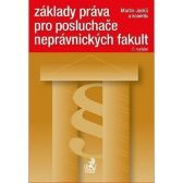 Základy práva pro posluchače neprávnických fakult (6. vydání)