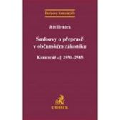 Smlouvy o přepravě v občanském zákoníku. Komentář