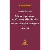 Zákon o odpovědnosti za přestupky a řízení o nich. Zákon o některých přestupcích. Komentář