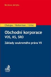 Obchodní korporace - Veřejná obchodní společnost, Komanditní společnost, Společnost s ruče