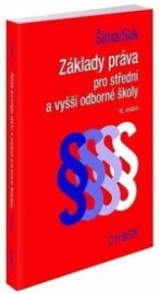 Základy práva pro střední a vyšší odborné školy 16. vydání