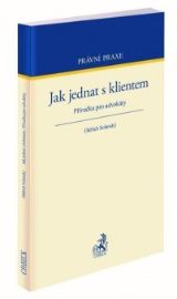 Jak jednat s klientem / Příručka pro advokáty
