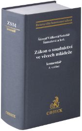 Zákon o soudnictví ve věcech mládeže - Komentář