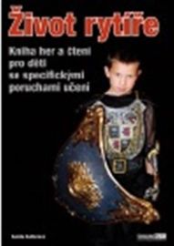 Život rytíře