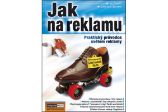 Jak na reklamu - Praktický průvodce světem reklamy