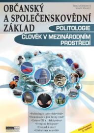 Občanský a společenskovědní základ - Politologie. Člověk v mezinárodním prostředí