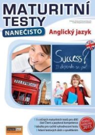 Maturitní testy nanečisto Anglický jazyk