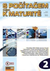S počítačem nejen k maturitě 2. díl 9. vydání
