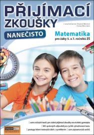 Přijímací zkoušky nanečisto - Matematika pro žáky 5. a 7. ročníků ZŠ