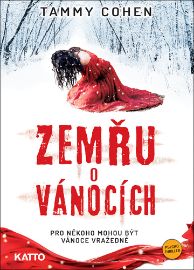 Zemřu o Vánocích