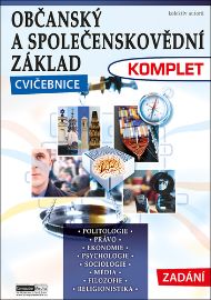 Občanský a společenskovědní základ Komplet - Cvičebnice (Zadání) - kolektiv autorů - Ekonomika a ekonomie Občanský a společenskovědní základ Komplet - Cvičebnice (Zadání)