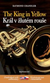 Král ve žlutém rouše / The King in Yellow