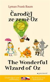 Čaroděj ze země Oz / The Wonderful Wizard of Oz