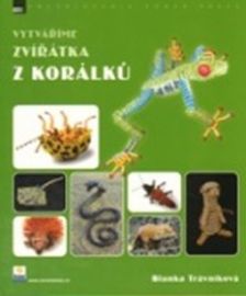 Vytváříme zvířátka z korálků