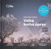 Zoner Photo Studio X - Velká kniha úprav - aktualizované vydání