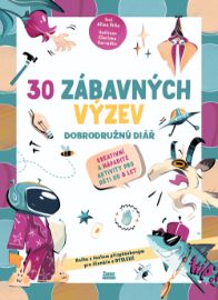 30 zábavných výzev - Dobrodružný diář