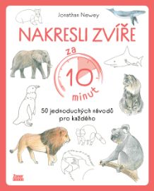 Nakresli zvíře za 10 minut - 50 jednoduchých návodů pro každého