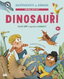 Dinosauři: zajímavosti a zábava
