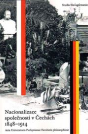 Nacionalizace společnosti v Čechách 1848 - 1914