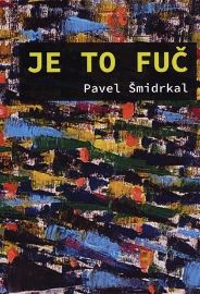 Je to fuč