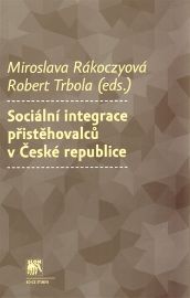 Sociální integrace přistěhovalců v České republice
