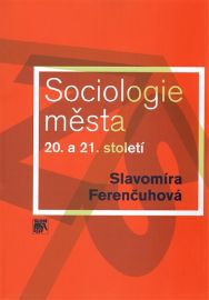 Sociologie města 20. a 21. století