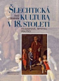 Šlechtická kultura v 18. století