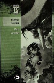 Den Vosáka (Edice Pevnost) - Michael Starling - Fantasy, sci-fi Den Vosáka (Edice Pevnost)