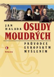 Osudy moudrých - Průvodce evropským myšlením