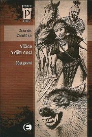 Vlčice a děti noci 1 - edice Pevnost 74