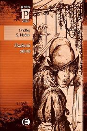 Zkažené sémě - edice Pevnost 83