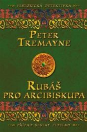Rubáš pro arcibiskupa - Případ sestry Fidelmy