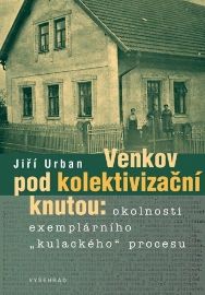 Venkov pod kolektivizační knutou