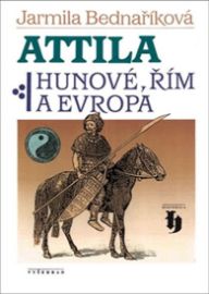 Attila - Hunové, Řím a Evropa 