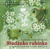 Studánko rubínko + CD skupiny Hradišťan 