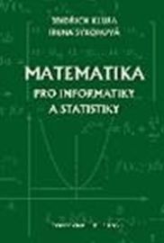 Matematika pro informatiky a statistiky
