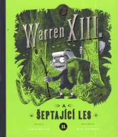 Warren XIII. a šeptající les