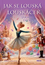 Jak se louská Louskáček