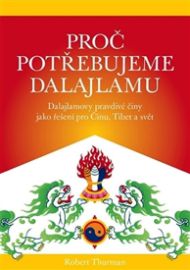 Proč potřebujeme dalajlamu