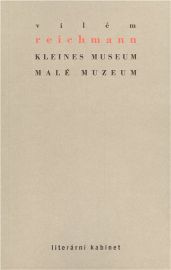 Kleines Museum / Malé muzeum