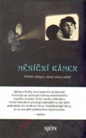 Měsíční kámen - Příběh chlapce, který nikdy nebyl