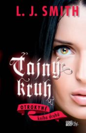 Tajný kruh 2 - Otrokyně