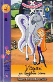 Horseland 5 - Vítězství za každou cenu