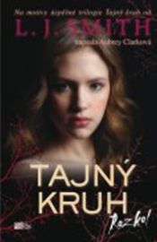 Tajný kruh 4 - Rozkol