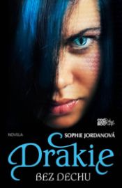 Drakie 4 - Bez dechu